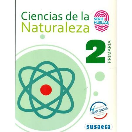 Susaeta Ciencias de la Naturaleza No. 2 Primaria S. Huellas