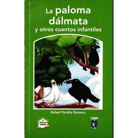 Ediciones CP La Paloma Dálmata Y Otros Cuentos Infantiles