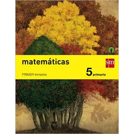 Ediciones SM Matemática 5 Educacion Basica Savia