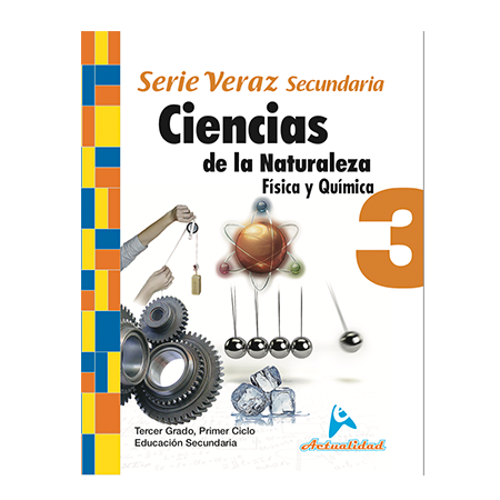 Actualidad Ciencias de la Naturaleza Biología 3ro de Secundaria Serie Veraz