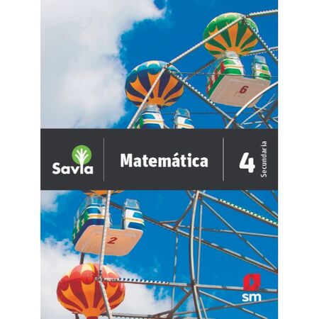 Ediciones SM Matemática 4 Secundaria Proyecto Savia