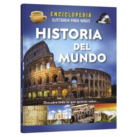 Enciclopedia Ilustrada para Niños Historia del Mundo