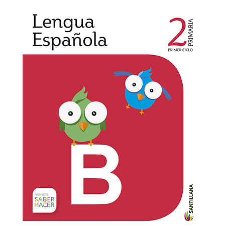 Pack Lengua Española 2 Primaria Serie Saber Hacer