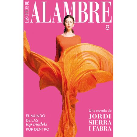 Loqueleo Las Chicas De Alambre
