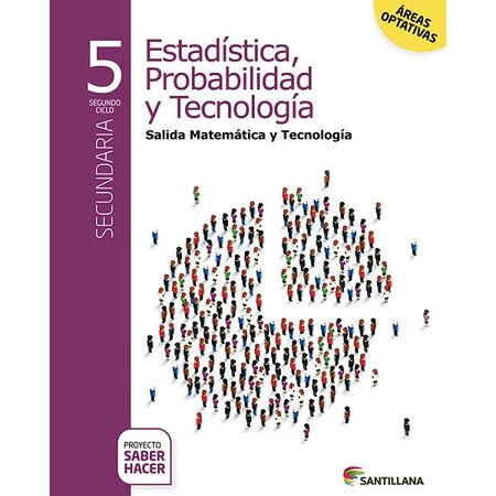 Estadística Probabilidad Tecnología 5 Saber Hacer