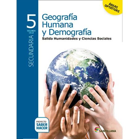 Geografía Humana y Demografía 5 Saber Hacer