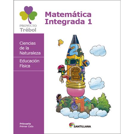 Matemática Integrada 1 Primaria Serie Trébol