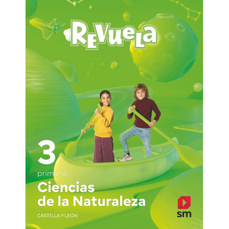 SM Proyecto Revuela Ciencias de la Naturaleza 3 Primaria