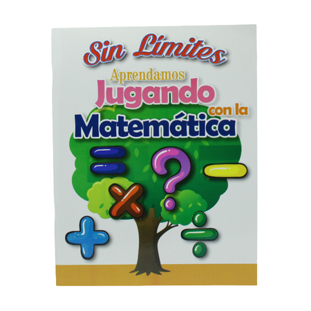 Sin Límites Aprendamos Jugando con la Matemática