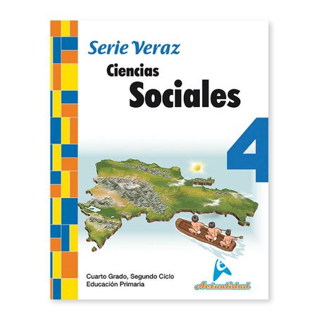 Actualidad Ciencias Sociales 4to de Primaria Serie Veraz